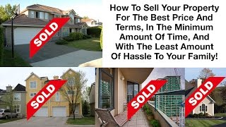 Free Book Shows You How To Sell Your House, Townhouse, Or Condo For The Best Price & Terms & Quickly