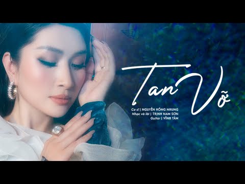 Tan Vỡ - NGUYỄN HỒNG NHUNG | Album Mộc Vol.2
