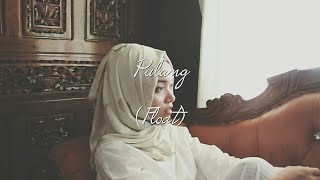 Pulang - Float (Cover) | Azalea Charismatic