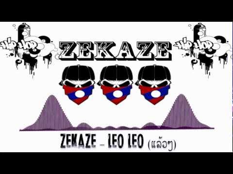 ZEKAZE - Leo Leo (ແລ້ວໆ)