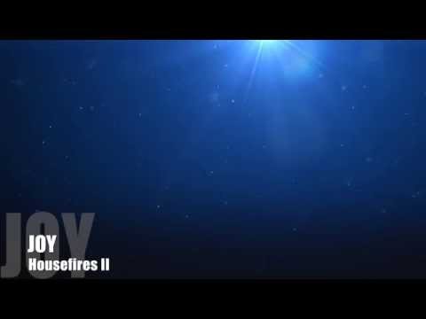 download lagu mp3 mp4 Joy Housefires Lyrics, download lagu Joy Housefires Lyrics gratis, unduh video klip Joy Housefires Lyrics