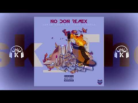 Lotto Boyzz Ft. Chip & Not3s - No Don (Remix) | @KMusic323