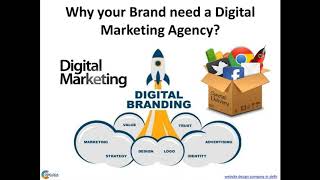Why your Brand need a Digital Marketing Agency?