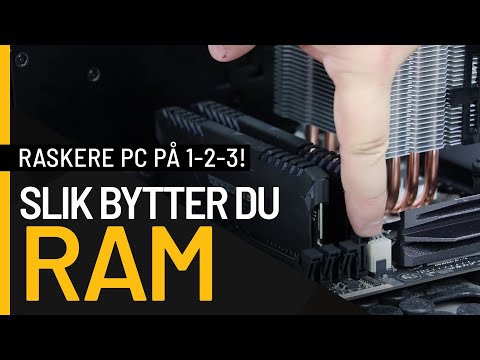 Hvordan bytte RAM