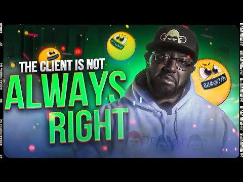 The Customer Isn't Always Right