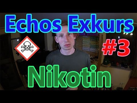 Echos Exkurs #3 - Nikotin