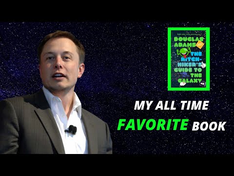 Elon Musk on The Hitchhiker's Guide to the Galaxy (Elon Musk's Favorite Book)