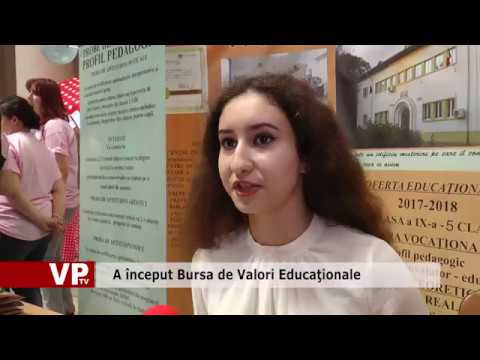 A început Bursa de Valori Educaţionale