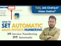 How To Set Automatic Sales Invoice Numbering In Tally Prime Tally Invoice Settings Tallyprime