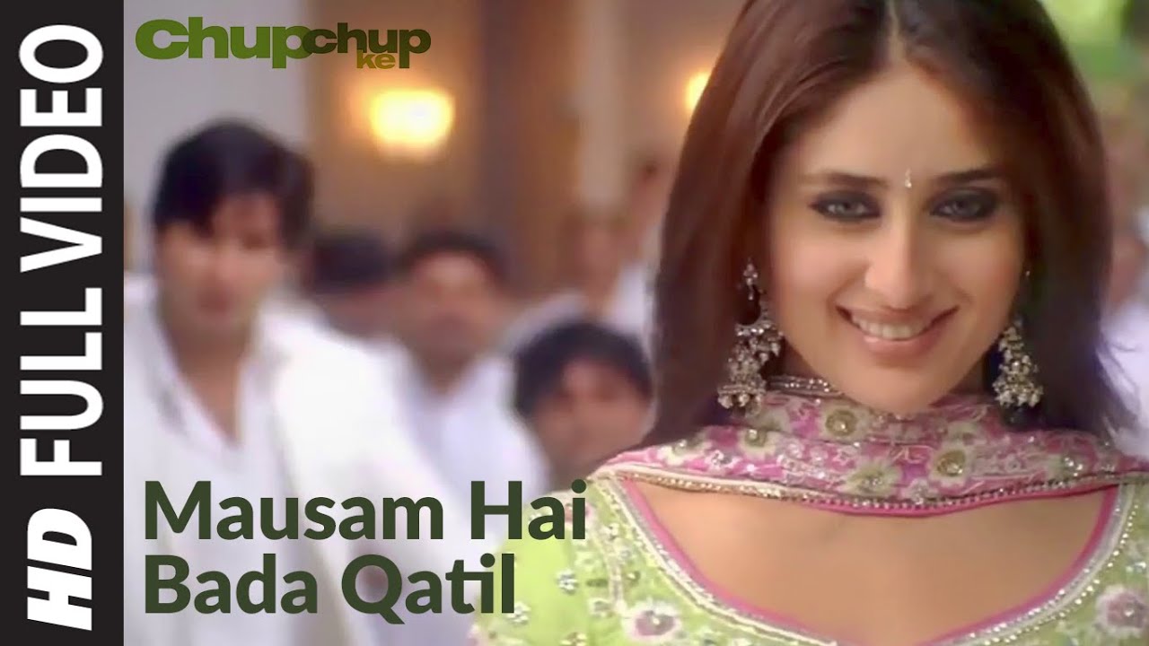 Mausam Hai Bada Katil Lyrics | Chup Chup Ke | Sonu Nigam | Himesh Reshammiya