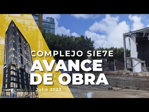 SIE7E by Cosmopolitan - AVANCE DE OBRA