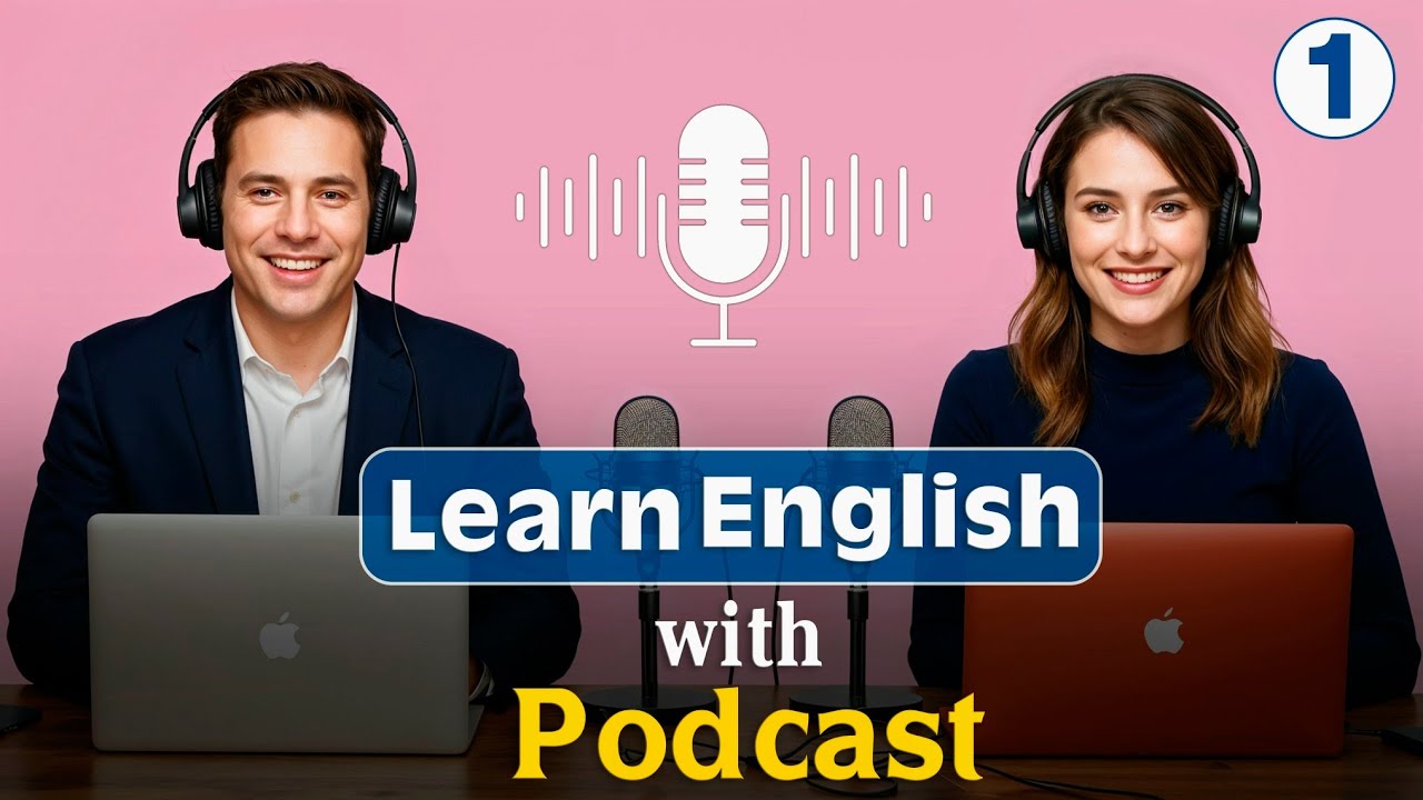 Quickly Master English with Podcast | for Beginners |  Episode 1