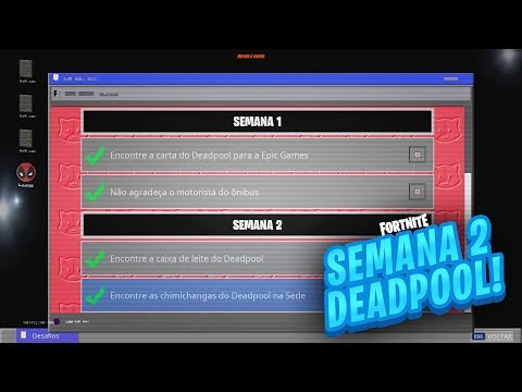 DESAFIOS DEADPOOL SEMANA 2