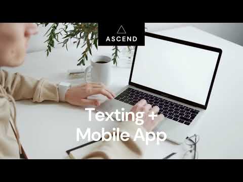Ascend Texting Mobile App