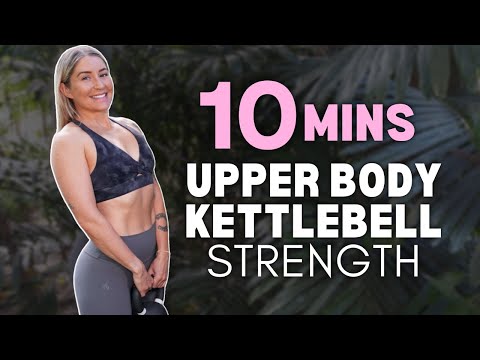 BEST UPPER BODY KETTLEBELL exercises | 10 Min Workout at Home or Gym | Beginner Friendly