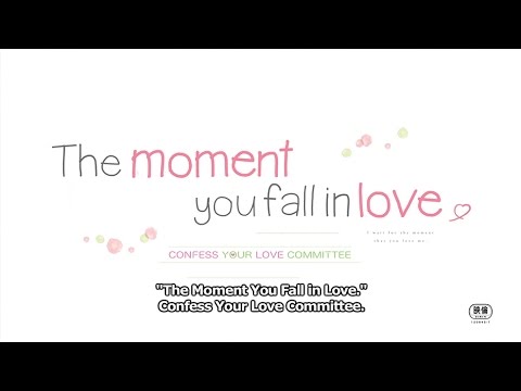 The Moment You Fall in Love Trailer