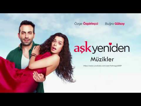 10- Aşk Yeniden Dizi Müzikleri - Darbeli