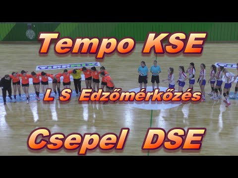 2020- 08- 30  Edzőmérkőzés L S Tempo KSE-  Csepel DSE L S