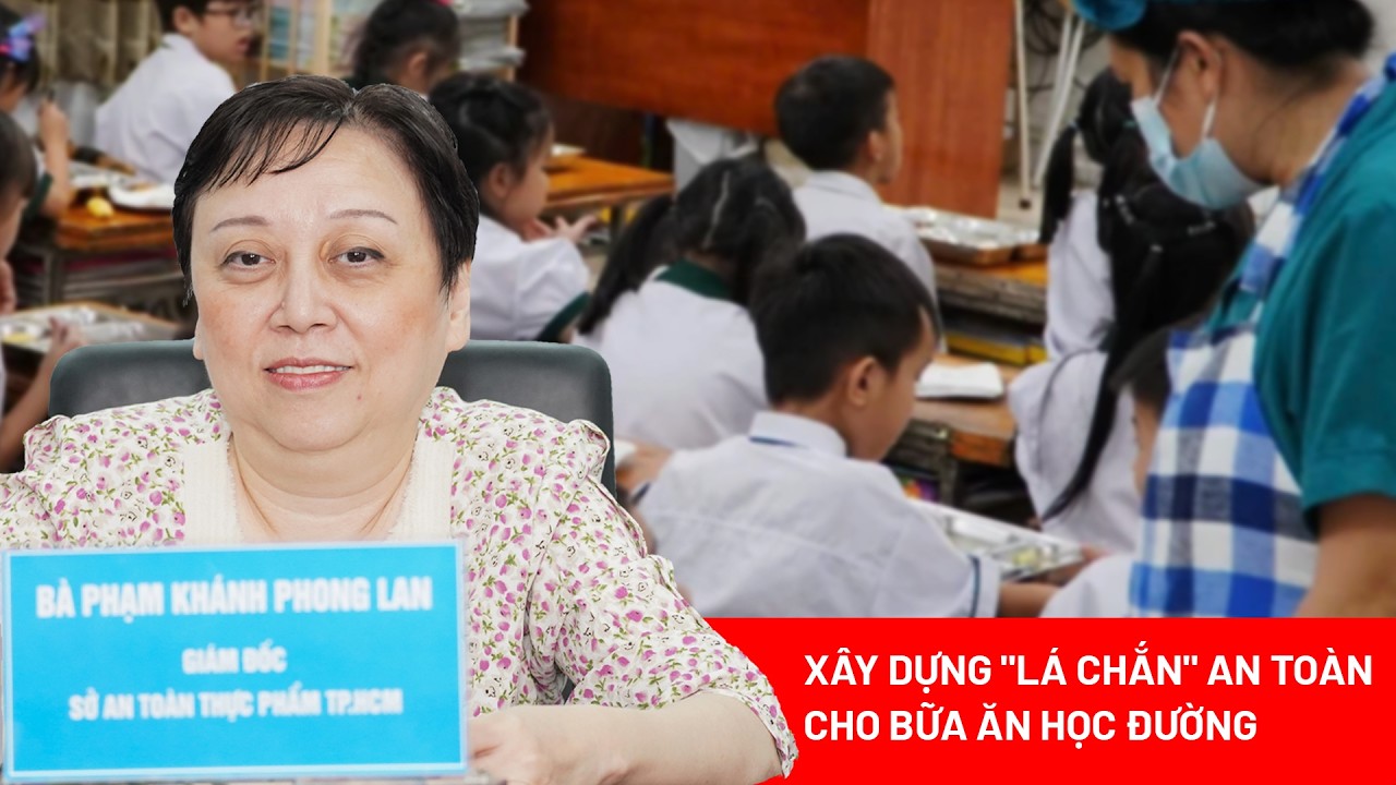 Xây dựng "lá chắn" an toàn cho bữa ăn bán trú tại học đường