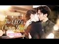 Forced To Marry A Feared CEO She Never Expected He D Secretly Loved Her All Along And Spoiled Her