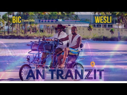 An Tranzitesli pa Bic Tizon Dife