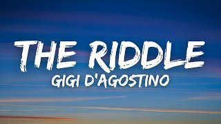 Gigi D&#39;Agostino - The Riddle (Lyrics)
