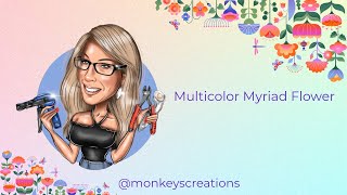 How to Make a Multicolour Myriad Flower | Beginner Friendly