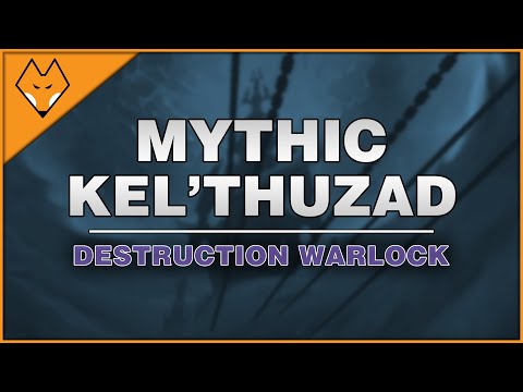 Mythic Kel'Thuzad | Destro Lock PoV | FlashPoint KTB