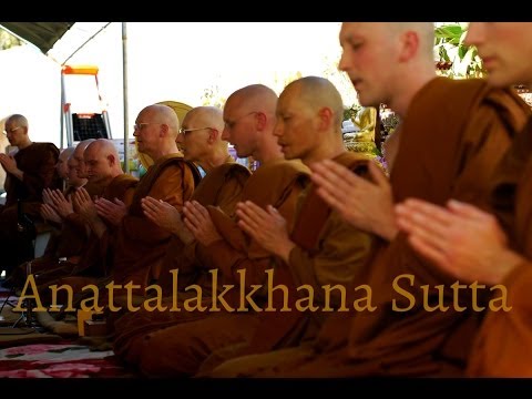 Anattalakkhana Sutta - Pali Chanting - Abhayagiri Monastics (+ english translation)