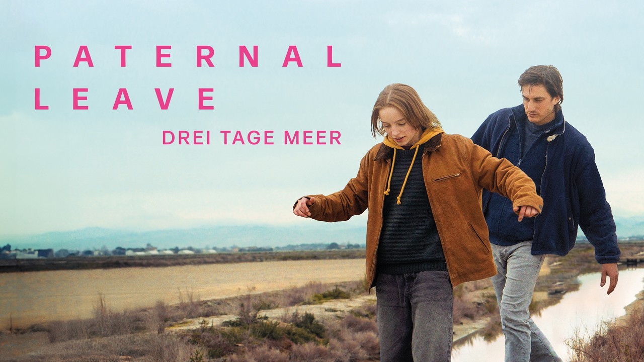 Paternal Leave - Drei Tage Meer Trailer