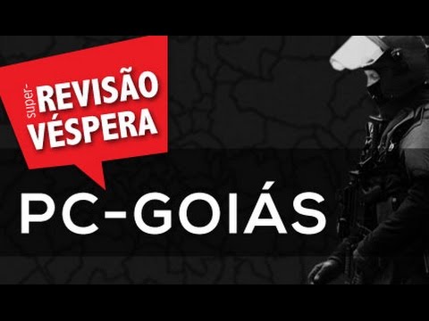 SUPER-REVISÃO DE VÉSPERA POLÍCIA CIVIL DE GOIÁS - AlfaCon Concursos Públicos