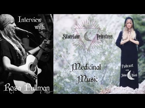 Medicinal Music with Rosa Pullman and Jaime Black