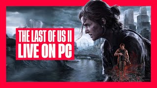 Hoe is The Last of Us Part II Remastered op PC?