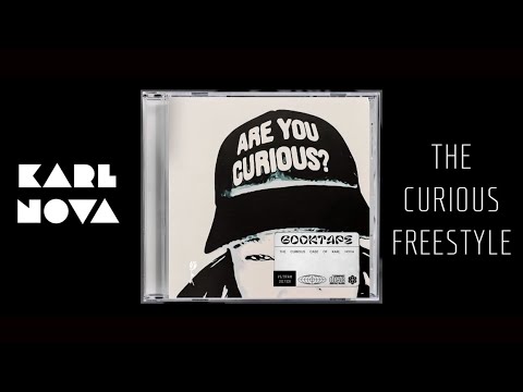 Karl Nova - The Curious Freestyle (Music Video)