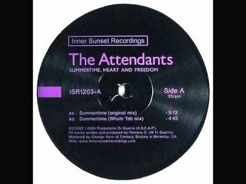 The Attendants - Summertime (Whole Tab Mix)