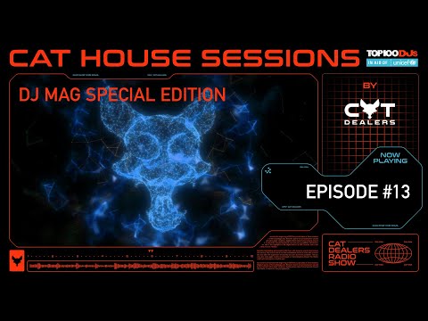 Cat House Sessions #13 (DJ Mag Special Edition)