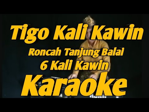 Tigo Kali Kawin Karaoke Wak Uteh Roncah Tanjung Balai Versi KORG PA700