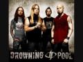 Drowning Pool - Hate -- (HQ W/Lyrics)