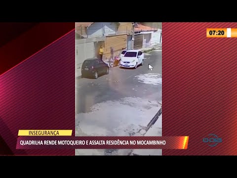 Quadrilha rende motoqueiro e assalta residência no Mocambinho 22 07 2021