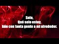 Si estuvieras conmigo - Álvaro Torres (Letra)