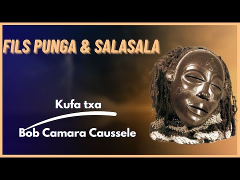 FILS PUNGA - Kulia Txa Bob Camara Caussele - SALASALA - Adolph NSIMBA