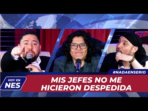 NADA EN SERIO FT GERARDO MANUEL: MIS JEFES NO ME HICIERON DESPEDIDA