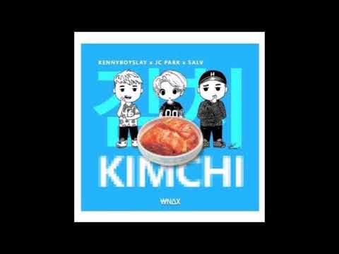 Kenny feat. JC Park & Salv - Kimchi (NEW HOT RNBASS MUSIC)