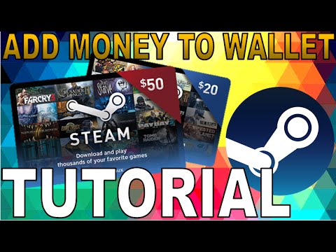 Add MONEY To Steam WALLET! [Tutorial]