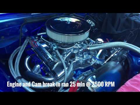 Very sweet first start up (Engine & Cam break In)