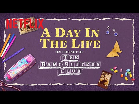 afbeelding On Set & Behind the Scenes of The Baby-Sitters Club Season 2 | Netflix After School