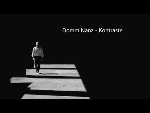 DommiNanz - Kontraste [NEW SONG 2016]