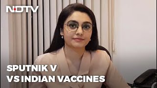 Sputnik V vs Indian Vaccines: Head-To-Head Compari