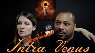 Ne Obliviscaris Intra Venus Reaction!!