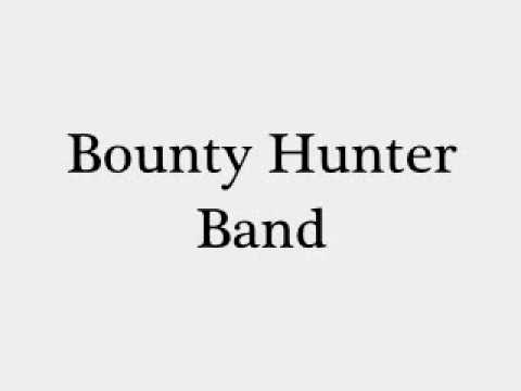 Bounty Hunter Band